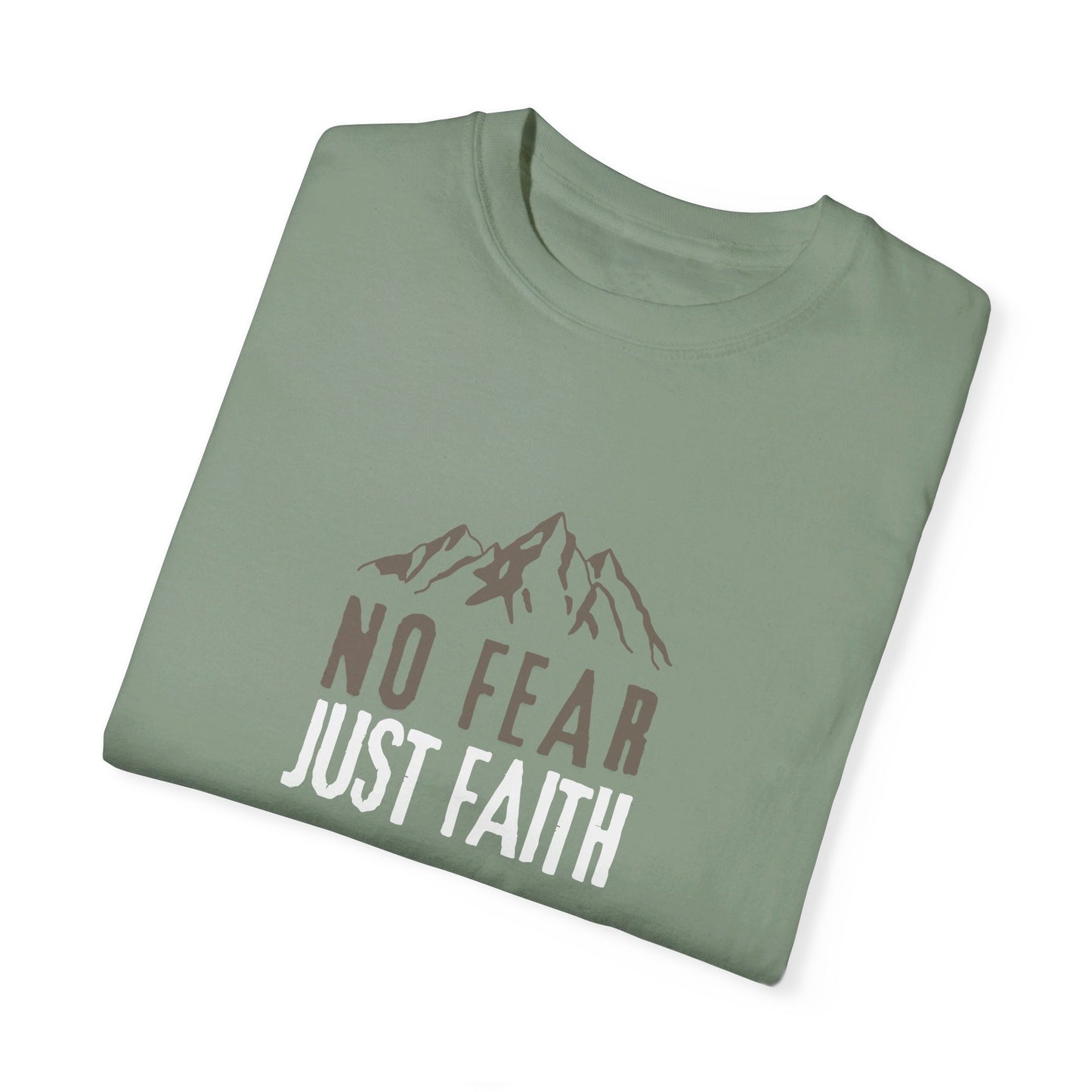 No Fear Just Faith