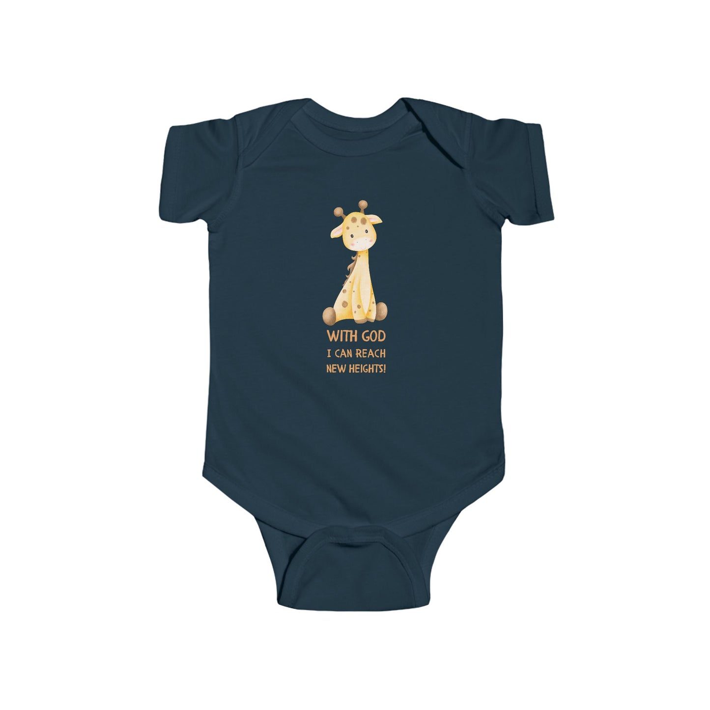 Infant Onesie - With God I Can Reach New Heights Giraffe Design