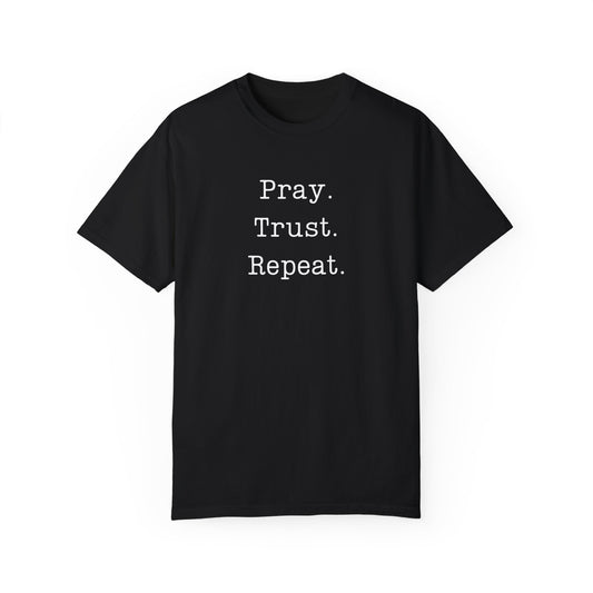 Pray Trust Repeat T-Shirt